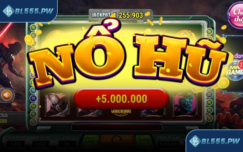 Top game nổ hũ Bl555 đáng chơi nhất trong 2025